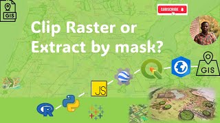 Clip Raster or Extract by Mask? | Know the difference