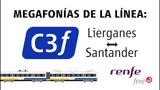 Megafonías feve, línea C3f Liérganes-Santander