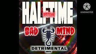 Bad Mind - DANJA (Half Time Riddim)