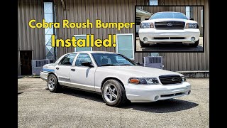 One of a Kind ULTRA RARE Cobra Roush Crown Vic Front Bumper Installed!