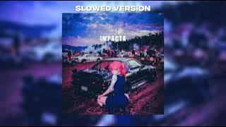 Download lagu Marian & Sean - IMPACTA (Slowed)