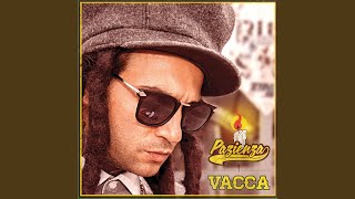 Del Padre E Del Figlio (feat. JAMIL) - Vacca