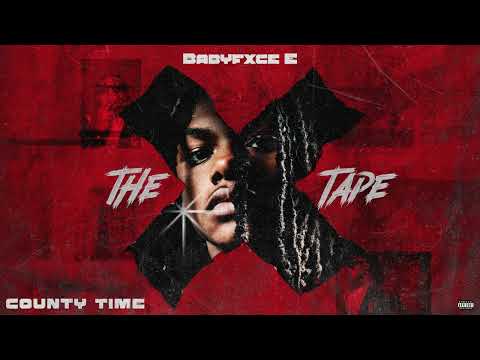 Babyfxce E - County Time [Official Audio]