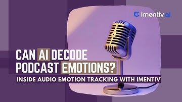 AI-Powered Audio Emotion Analysis with Imentiv API