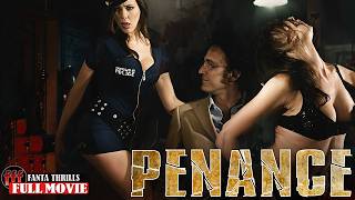 She Sold Her Soul For A Few Dollars... PENANCE | Full THRILLER Movie HD INSPIRED By Real Events