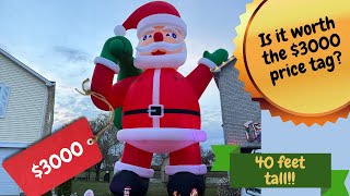 40 foot Inflatable Santa!!  Over $3000!!  Is it worth it?