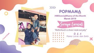 Seberapa Kenal Dafa Dengan Mama Soraya Larasati?