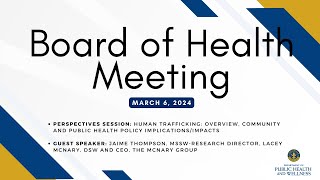 Board of Health Monthly Meeting - March 2024