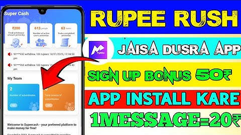 Rupee rush jaisa dusra application waho jaisa dusra application message task app paymitra app