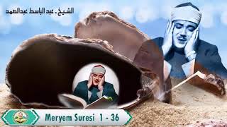 Meryem Suresi 1- 36 Gençlik Okuyuşlarından