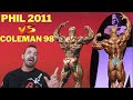 PHIL HEATH 2011 VS RONNIE COLEMAN 1998