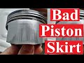 Top Piston Skirt Damage causes, symptoms and remedy