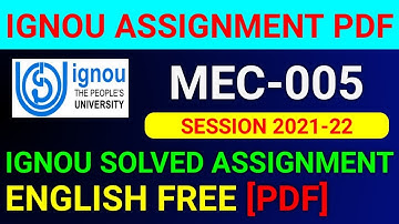 MEC-005 Solved Assignment 2022, MEC 005 Solved Assignment 2021-22 in English, MEC 005 Assignment