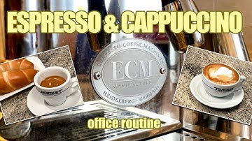 Espresso & Cappuccino office routine on ECM Synchronika and Profitec T64 grinder