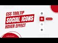 How to Create Social Media Icons with Tooltip &amp; Hover Animation | HTML &amp; CSS Tutorial