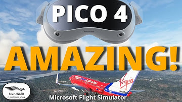 PICO 4 test in MSFS | Full Set up Guide | Amazing visuals and performance | Needs a top end GPU