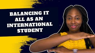 9 WAYS TO SUCCESSFULLY COMBINE STUDYING, WORK AND OTHER ACTIVITIES AS AN INTERNATIONAL STUDENT. by Veronica Adeusi 119 views 8 months ago 15 minutes