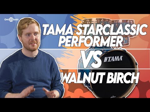 Which Tama Starclassic drum kit is right for you? Walnut/Birch vs Performer Maple/Birch