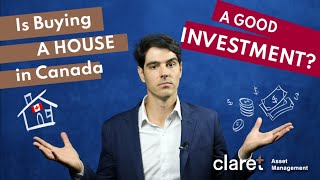 Is Buying a House in Canada a Good Investment?