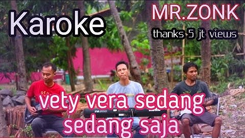 sedang sedang saja karoke vety vera