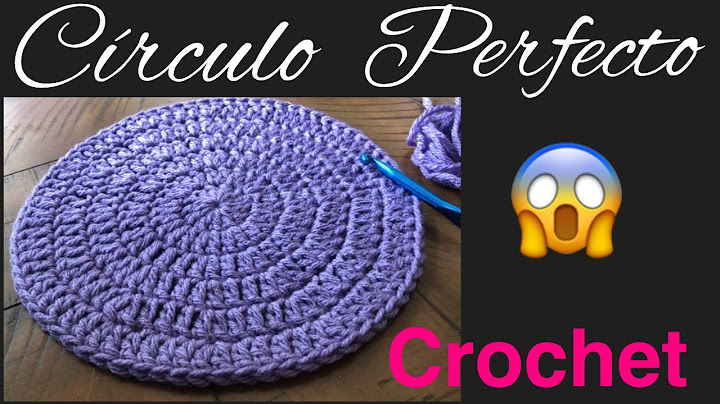 Circulo Perfecto #1 Para Gorros, Bolsos, Tapetes, etc, *Punto Alto En Crochet*