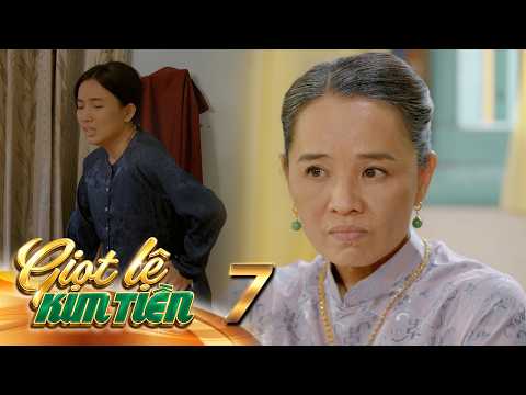 GIỌT LỆ KIM TIỀN - Tập 7[2]: Sự hà khắc của nhà chồng đã khiến Gấm lao lực đến độ phải sinh non