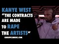 Kanye West Says Contracts Are Made To Rape Artists