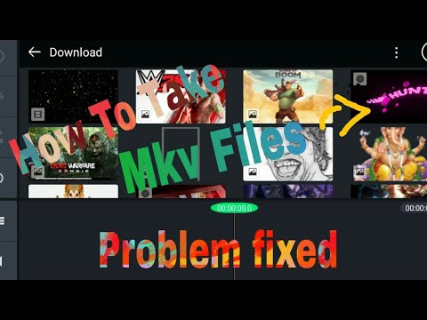 how-to-edit-mkv-files-in-kinemaster-pro-video-editor-?-problem-fixed-to-take-unsupported-file