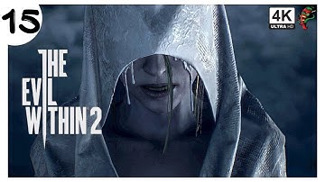 THE EVIL WITHIN 2 Chapter 15 The End of This World [4K]