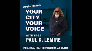 YOUR CITY YOUR VOICE May 25 2026 - New Candidate, Donut Wars, Rising Costs, UAP, Deal Or No Deal