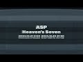 ASP / Heaven&#39;s Seven [Teaser]