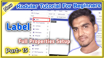 Kodular LABEL properties Beginner Tutorial Part-15 #KODULAR