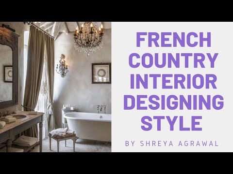 Why Interior Design Style Cases French Country