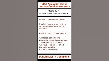SELENIUM : InvalidCookieDomainException : SDET Automation Testing Interview Questions & Answers
