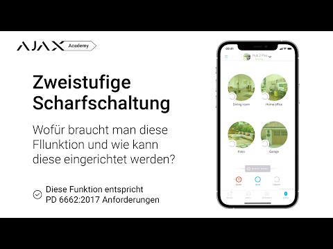 Einrichtung der Funktion „Zweistufige Scharfschaltung“ im Ajax-Sicherheitssystem