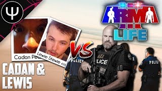 ARMA 3: Life Mod — Lewis & Cadan VS ALL Cops!