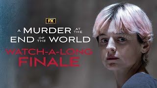 LIVE: A Murder at the End of The World | Finale Episode Watch-a-Long | FX