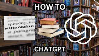How to Summarize Books Using ChatGPT | Audiobooks Included