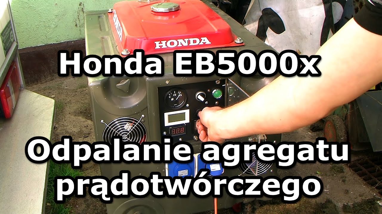 Agregat Prądotwórczy Honda - Odpalenie Po Rocznym Postoju - Youtube