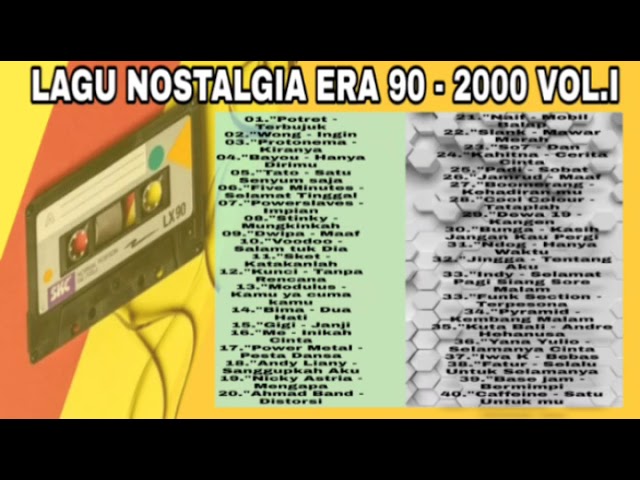 kompilasi lagu 90 an - 2000 enak banget class=