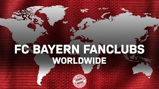 FC Bayern Fan Clubs Worldwide #MiaSanFamily