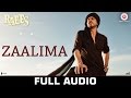 Zaalima - Full Audio | Raees | Shah Rukh Khan & Mahira Khan | Arijit Singh & Harshdeep Kaur | JAM8