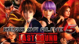 My Last Upload - Dead Or Alive 5 - Last Round - PS3\/PS4 (HD-60fps)  (Read Info Below)