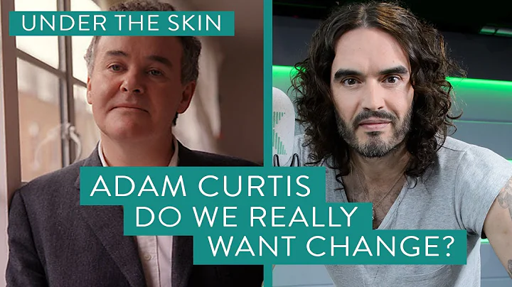 Russell Brand & Adam Curtis - Do We Really Want Ch...