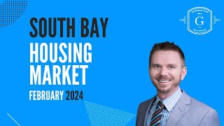 South Bay Los Angeles Real Estate Housing Update February 2024