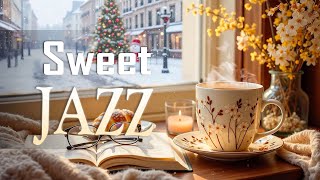 Sweet Morning Jazz ☕ Winter Coffee Jazz Music & Elegant Bossa Nova Instrumental for Work, Study