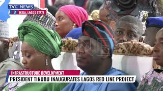 President Tinubu Inaugurates Lagos Red Line Project
