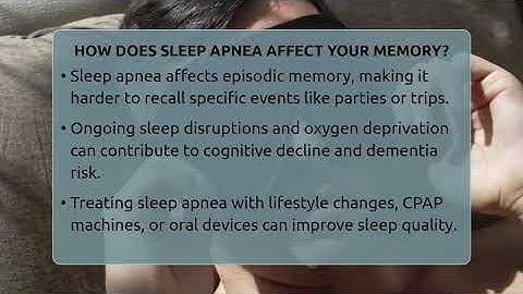 How Does Sleep Apnea Affect Your Memory? - Sleep Apnea Support Network