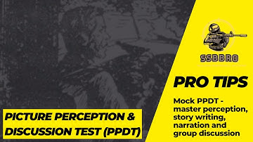 PPDT 16 RECORDING by #ssbbro mentees - #freessbguidance by #psychologist - Screening practice class