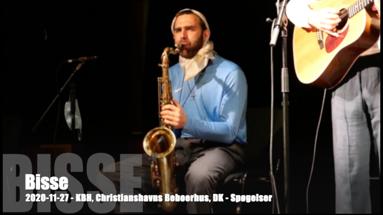 Bisse -  Spøgelser - 2020-11-27 - Christianhavns Beboerhus, DK